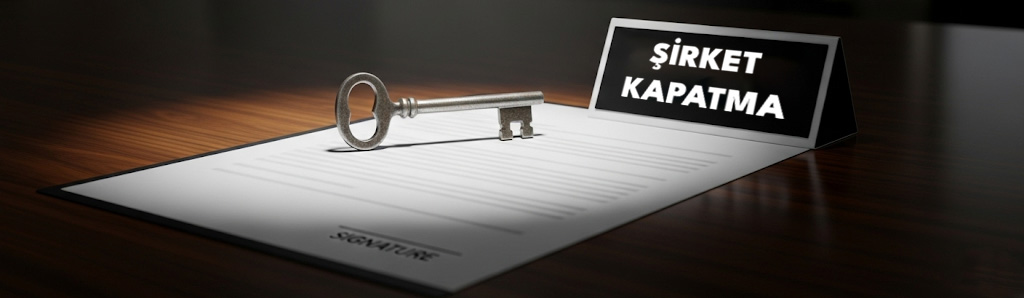 Şirket Nasıl Kapatılır?